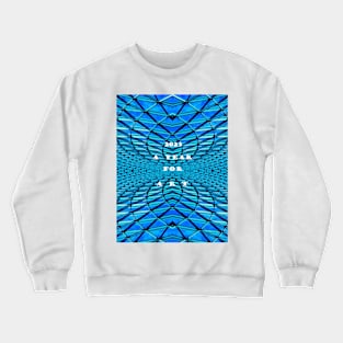 AYearForArt on mirrored steel glass ceiling Crewneck Sweatshirt